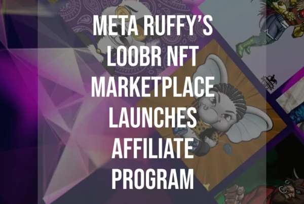 Announcement for Loobr's new affiliate program by Meta Ruffy